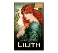 Ada Langworthy Collier Lilith (Tascabile)