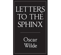 Ada Leverson Oscar Wilde Letters to the Sphinx (Copertina rigida)