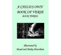 Ada M Skinner Frances Gillespy W A Child's Own Book of Verse, Book (Tascabile)