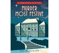 Ada Moncrieff Murder Most Festive (Tascabile)