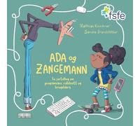 Ada og Zangemann: En fortelling om programvare, rullebrett og bringebæris