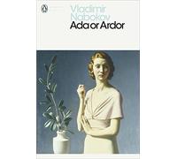 Ada or Ardor (Penguin Modern Classics) by Nabokov, Vladimir