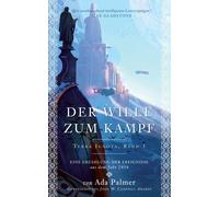 Ada Palmer Clau Der Wille zum Kampf: Eine Erzählung der Ereignisse a (Tascabile)
