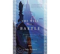 Ada Palmer The Will to Battle (Tascabile) Terra Ignota