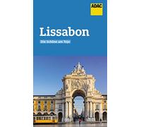 ADAC Reiseführer Lissabon: Der Kompakte mit den ADAC Top Tipps und cleveren Klappenkarten