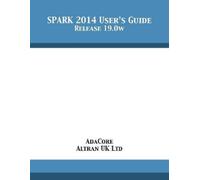 Adacore Altran Uk Ltd SPARK 2014 User's Guide (Tascabile)