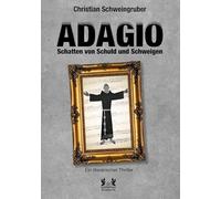 ADAGIO: Schatten von Schuld und Schweigen