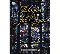 Adagios for Organ [Lingua inglese]