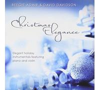 Adair, Beegie & David Davidson - Christmas Elegance: Elegant Holiday Instrumentals