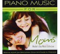 Adair, Beegie & Friends - Piano Music For Moms: Mother's