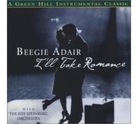 Beegie Adair I'll Take Romance (CD)