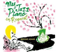 Adair, Beegie - My Jazz Piano-By Request