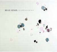 Adair, Belle - Brave & The Blue (2 LP)