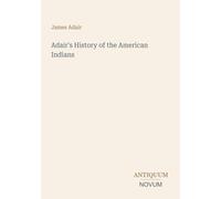 Adair's History of the American Indians