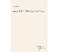 Adair's History of the American Indians