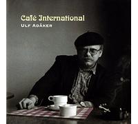 Adaker, Ulf - Cafe International