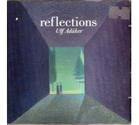 Adaker, Ulf - Reflections - with Bobo Stenson