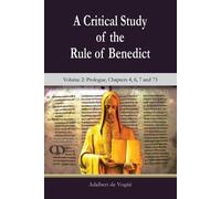 Adalbert De Vogue A Critical Study of the Rule of Benedict (Tascabile)