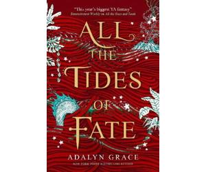 Adalyn Grace All the Tides of Fate (Tascabile)