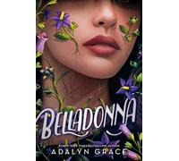 Adalyn Grace Belladonna (Copertina rigida) Belladonna
