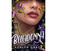 Adalyn Grace Belladonna -V2 (Tascabile)
