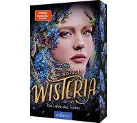 Adalyn Grace Pe Wisteria - Die Liebe des Todes (Belladonna 3): SPIEG (Tascabile)