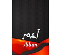 Adam: 6" x 9" 120-page lined notebook/journal personalized with "Adam" written in English and Arabic on a red and black glossy cover
