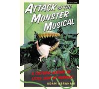 Adam Abraham Attack of the Monster Musical (Tascabile)