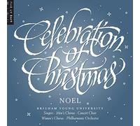 Adam, Adolphe/ Byu Combined Choirs & Orchestra - Celebration Of Christmas