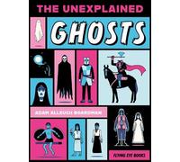 Adam Allsuch Boardman The Unexplained: Ghosts (Tascabile) (PRESALE 14/08/2025)