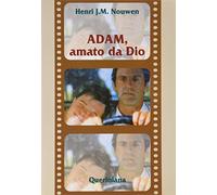 Adam, amato da Dio