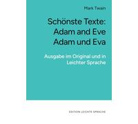 Adam and Eve | Adam und Eva (in leichter Sprache): Zweisprachige Ausgabe im Original und in Leichter Sprache