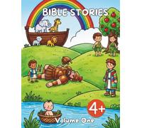 Adam and Eve, Noah and the Ark, David and Goliath, Joseph and his rainbow coat: Bible Stories Coloring Book for Kids