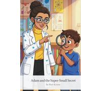 Adam and the Super-Small Secret