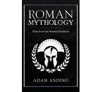 Adam Andino Roman Mythology (Copertina rigida)