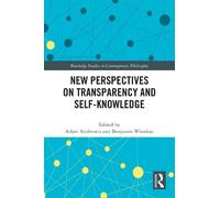 Adam Andreotta New Perspectives on Transparency and Self-Knowledge (Tascabile)