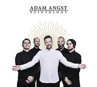 ADAM ANGST - NEINTOLOGY