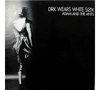 ADAM & ANTS - DIRK WEARS WHITE SOX VINYL LP ADAM AND THE ANTS