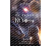 Adam Apollo The Dragon Key (Tascabile) Dragon Key