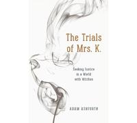 Adam Ashforth The Trials of Mrs. K. (Tascabile)