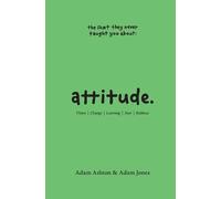 Adam Ashton Adam Jones Attitude (Tascabile) Sht They Never Taught You