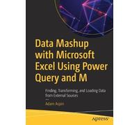 Adam Aspin Data Mashup with Microsoft Excel Using Power Query and M (Tascabile)