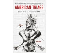 Adam Axler American Triage (Tascabile)
