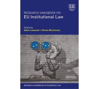 Adam Łazowski Research Handbook on EU Institutional Law (Copertina rigida)