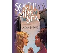 Adam B Ford South Side of the Sea (Tascabile)