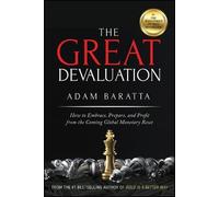 Adam Baratta The Great Devaluation (Copertina rigida)