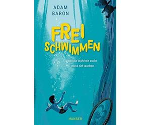 Adam Baron Benji Davies Birgitt Kollmann Freischwimmen (Copertina rigida)