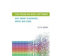 Adam Barr The Problem With Software (Copertina rigida) MIT Press