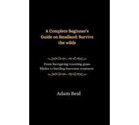 Adam Beal A Complete Beginner's Guide on Smalland (Tascabile)