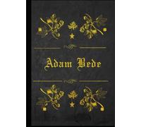 Adam Bede: With original illustrations
